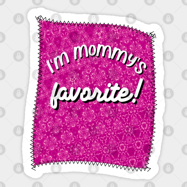 Patch Mommy's Favorite Pink Sticker by Quirky And Funny Animals